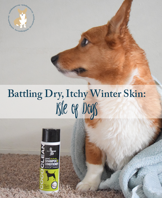 Does your pet have Dry, Itchy Winter Skin? Isle of Dogs can help!